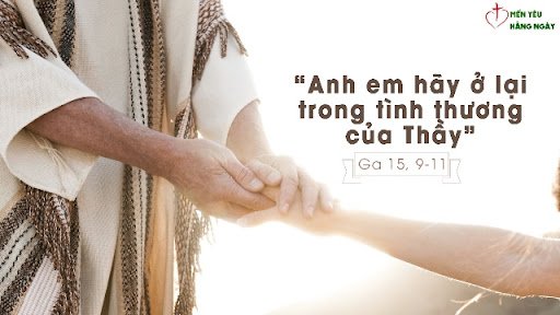 Các con hãy ở trong tình yêu của Thầy
